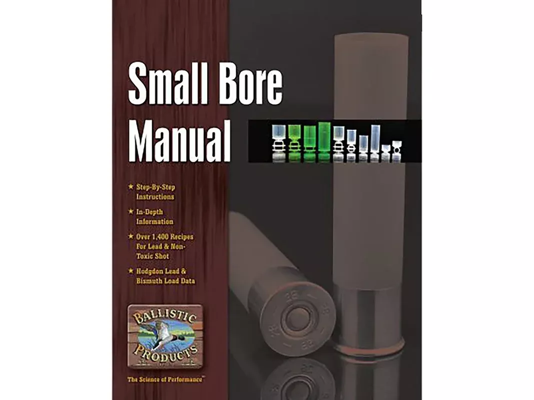 Ballistic Products The Small Bore Manual: 16th Edition Reloading Manual